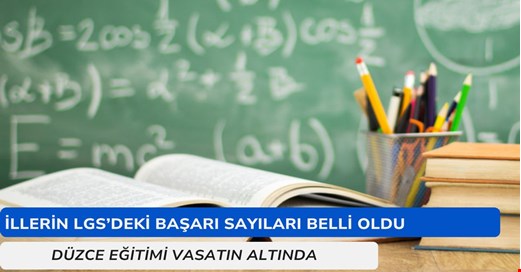 Düzce eğitimde vasatın ötesinde bitik durumda