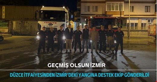 Düzce’de İzmir yangınına destek
