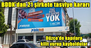 Düzce’de de mantar gibi türemişlerdi. 21 faizsiz konut şirketi tasfiye edildi