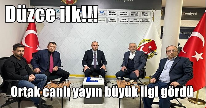 Düzce’de ilk kez canlı ortak yayın