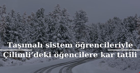 Düzce’de taşımalı eğitme 1 gün kar arası
