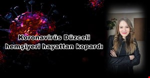 Düzceli Serap hemşire koronavirüse yenildi