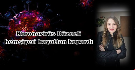 Düzceli Serap hemşire koronavirüse yenildi