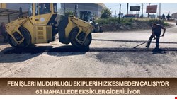 Fen İşleri Müdürlüğü ekipleri günlük işlerini aksatmadan sürdürüyor