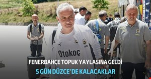 Fenerbahçe kafilesi, Topuk Yaylası Tesisleri’ne geldi