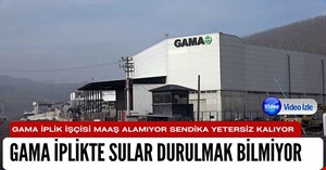 Gama İplik işçisi maaş alamıyor! Sendika patronu tutuyor iddiası