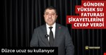 Günden’den su faturası açıklaması