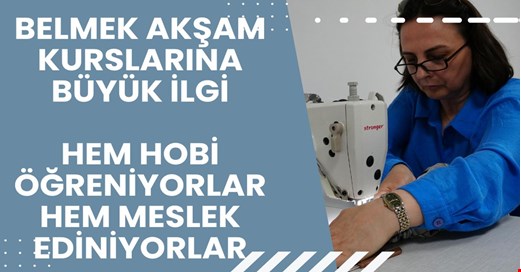 Hem meslek öğreniyorlar hem hobi oluşturuyorlar