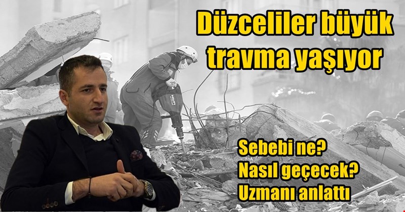 Kahramanmaraş depreminin travması Düzcelilerden de çıkıyor