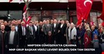 MHP’den Gümüşova çıkarması! Çakır'a tam destek...