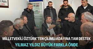 Milletvekili Öztürk’ten Yıldız’a tam destek