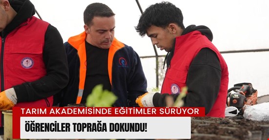 Öğrencilere uygulamalı tarım eğitimi