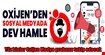 Oxijen’den dev sosyal medya hamlesi! Yüz binlere ulaşacak!