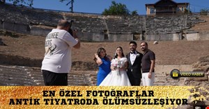 Özel Anlar Antik Tiyatro’da ölümsüzleşiyor