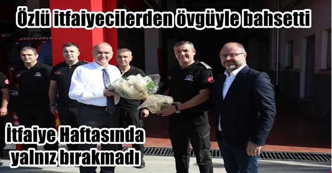 Özlü itfaiyecilerin haftasını kutladı