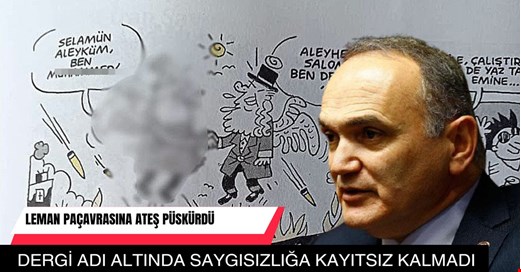 Özlü, Leman dergisine ateş piskürdü