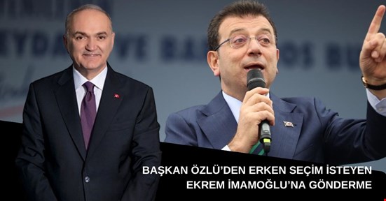 Özlü’den, İmamoğlu’na gönderme