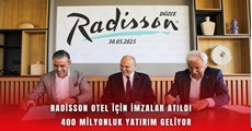 Radisson Otel için imzalar atıldı