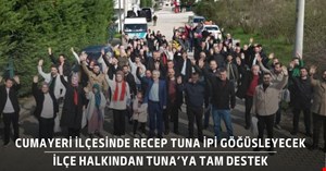 Recep Tuna aday oldu Cumayeri’ne heyecan geldi