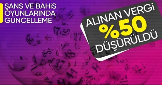 Resmi Gazete'de yayınlandı! Şans oyunları hasılatından alınan vergi, fon ve paylar yeniden düzenlendi