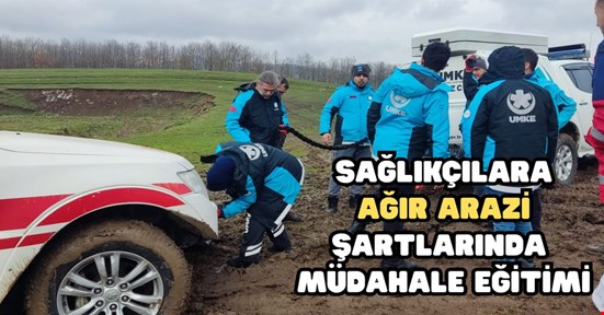 Sağlıkçılara ağır arazi şartlarında güvenli sürüş eğitimi