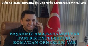 Selami Savaş’ın başarısızlık bahanesi hazır! Yığılca nere Roma nere?