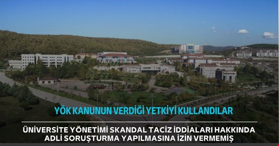 Taciz iddialarının soruşturulmasına üniversite izin vermemiş