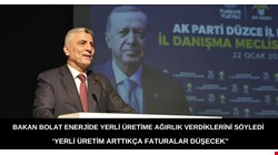 Ticaret Bakanı Bolat: "Yerli ürün arttıkça faturalar azalacak"