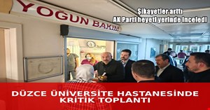 Üniversite hastanesinde şikayetler artınca siyasiler devreye girdi
