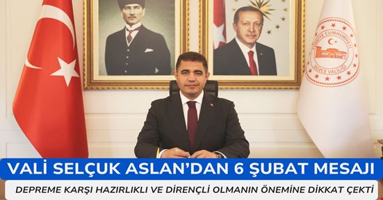 Vali Aslan’dan 6 Şubat Kahramanmaraş depremi mesajı
