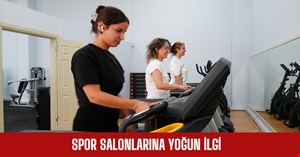 Vatandaşlar spor salonlarına ilgi gösteriyor