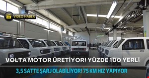 Volta Motor yüzde 100 yerli elektrikli aracın seri üretimine başladı
