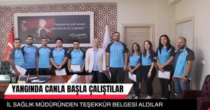 Yangında görev alan UMKE ekibine teşekkür belgesi