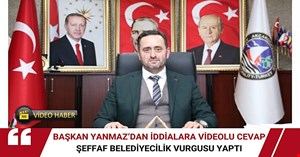 Yanmaz’dan ‘Şeffaf belediyecilik’ vurgusu! ‘Dedikodu ve algılara itibar etmeyin’