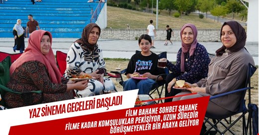 Yaz sinema geceleri başladı