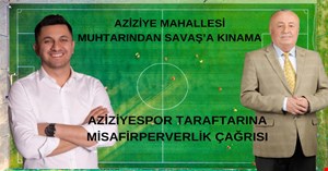 Yığılca Belediye Başkanı’na kınama, Aziziyespor taraftarına misafirperverlik çağrısı