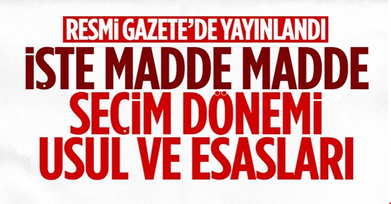 YSK propaganda dönemi ile seçim ittifakına ilişkin usul ve esasları belirledi