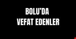 Bolu'da Vefat Edenler (15 Şubat 2024)