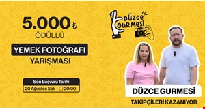 Düzce Gurmesi'nden 5.000 TL Ödüllü Yemek Fotoğrafı Yarışması Başladı