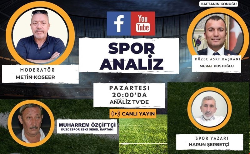 SPOR ANALİZ TÜM HIZIYLA DEVAM EDİYOR