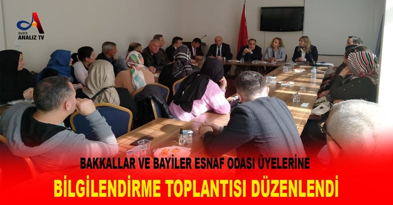 BİLGİLENDİRME TOPLANTISI DÜZENLENDİ