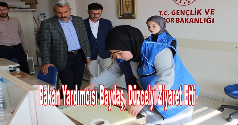 Bakan Yardımcısı Baydaş, Düzce'yi Ziyaret Etti
