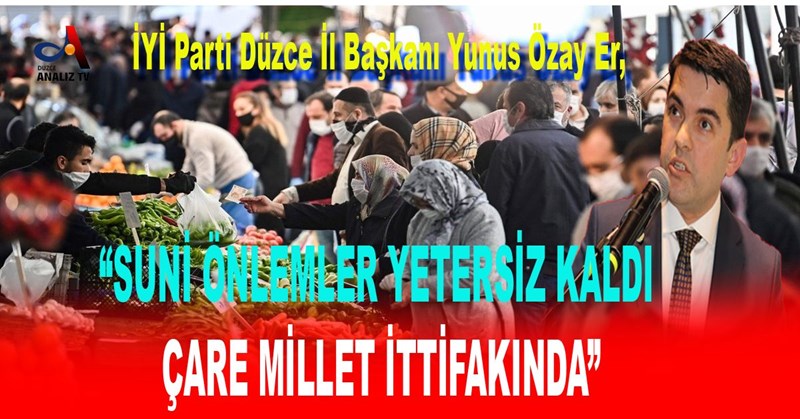 ÇARE MİLLET İTTİFAKINDA”