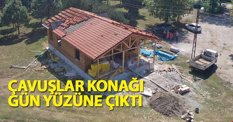 ÇAVUŞLAR KONAĞI GÜN SAYIYOR