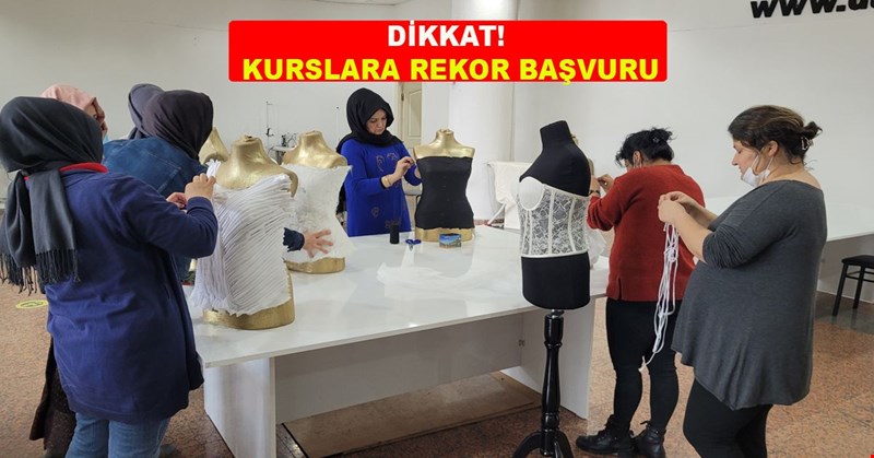 DİKKAT! KURSLARA REKOR BAŞVURU