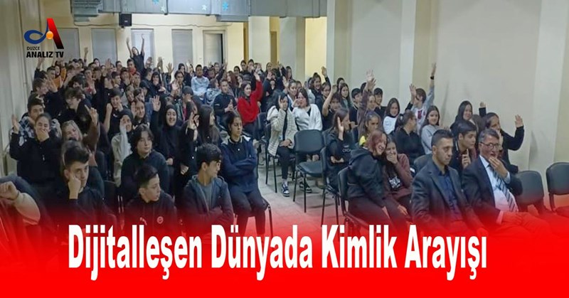 Dijitalleşen Dünyada Kimlik Arayışı