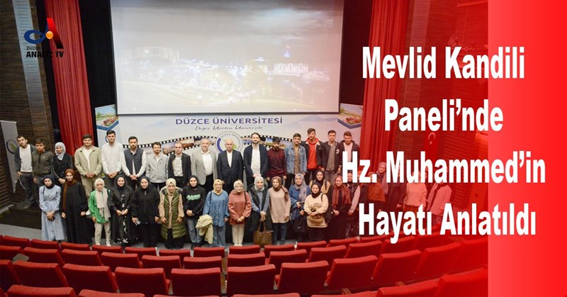 Mevlid Kandili Paneli’nde Hz. Muhammed’in Hayatı Anlatıldı