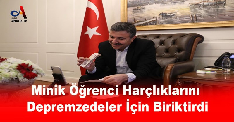 Minik Öğrenci Harçlıklarını Depremzedeler İçin Biriktirdi