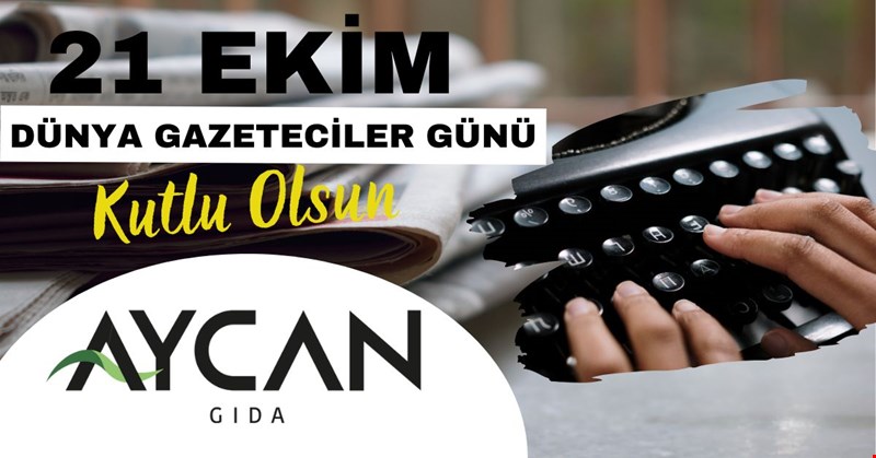 21 ekim dünya gazeteciler günü