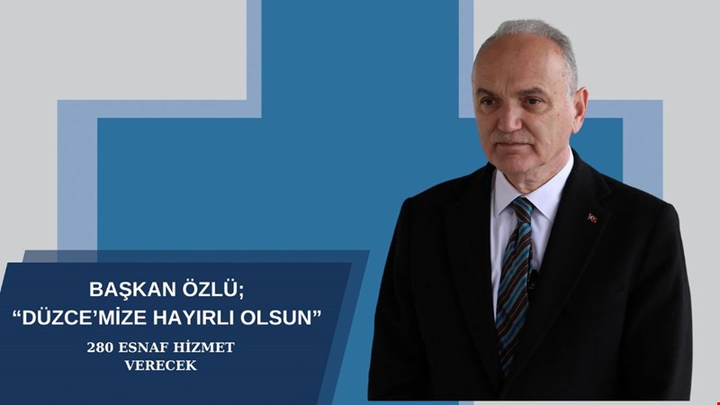 280 ESNAF HİZMET VERECEK